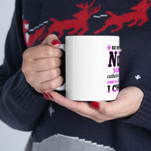 DistinctInk Glossy White Coffee / Tea Mug - Be Nice I May Be Your Nurse Choose Needles