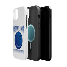 DistinctInk ToughCase for Apple iPhone, Compatible with MagSafe Charging - Bowling That's How I Roll