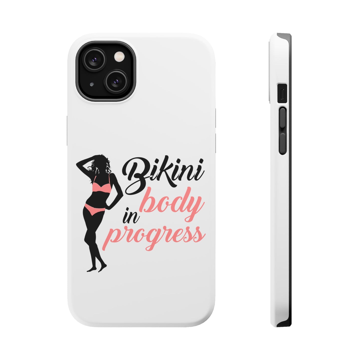 DistinctInk ToughCase for Apple iPhone, Compatible with MagSafe Charging - Bikini Body in Progress