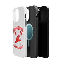 DistinctInk ToughCase for Apple iPhone, Compatible with MagSafe Charging - Firefighter - Always Ready