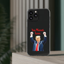 DistinctInk Clear Case for Apple iPhone or Samsung Galaxy - Trump "You Missed, Loser" Cartoon Design
