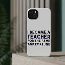 DistinctInk ToughCase for Apple iPhone, Compatible with MagSafe Charging - I Became a Teacher for the Fame & Fortune