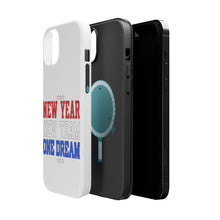 DistinctInk ToughCase for Apple iPhone, Compatible with MagSafe Charging - New Year New Team One Dream