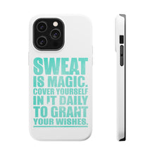 DistinctInk ToughCase for Apple iPhone, Compatible with MagSafe Charging - Sweat is Magic Cover Yourself Daily Grand Wishes