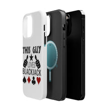 DistinctInk ToughCase for Apple iPhone, Compatible with MagSafe Charging - This Guy Loves Blackjack