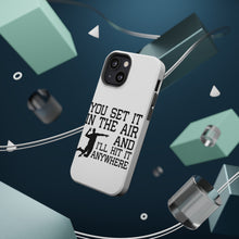 DistinctInk ToughCase for Apple iPhone, Compatible with MagSafe Charging - You Set It IN The Air And I'll Hit It Anywhere