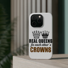DistinctInk ToughCase for Apple iPhone, Compatible with MagSafe Charging - Real Queens Fix Each Other's Crowns