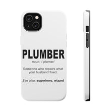 DistinctInk ToughCase for Apple iPhone, Compatible with MagSafe Charging - Plumber Definition - Fix What Your Husband Fixed
