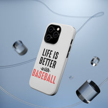 DistinctInk ToughCase for Apple iPhone, Compatible with MagSafe Charging - Life is Better with Baseball