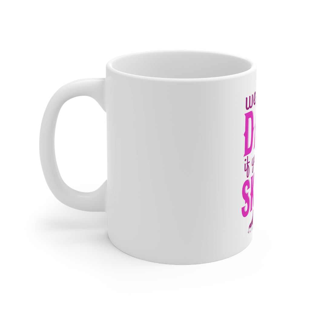Glossy White Coffee / Tea Mug - We Can't Date If You Don't Skate, view 2