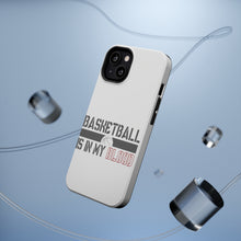 DistinctInk ToughCase for Apple iPhone, Compatible with MagSafe Charging - Basketball is in My Blood
