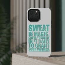 DistinctInk ToughCase for Apple iPhone, Compatible with MagSafe Charging - Sweat is Magic Cover Yourself Daily Grand Wishes