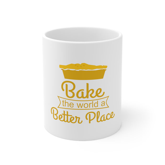 DistinctInk Glossy White Coffee / Tea Mug - Bake the World a Better Place