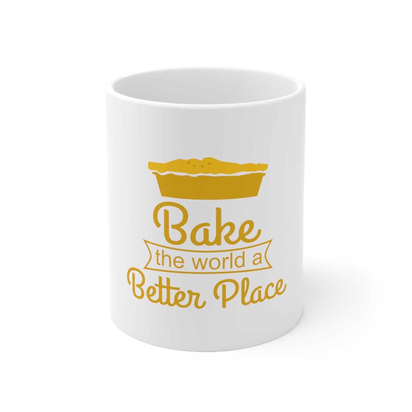 DistinctInk Glossy White Coffee / Tea Mug - Bake the World a Better Place