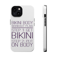 DistinctInk ToughCase for Apple iPhone, Compatible with MagSafe Charging - Bikini Body Workout Plan Get Bikini Put On Body