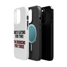 DistinctInk ToughCase for Apple iPhone, Compatible with MagSafe Charging - She's Eating For Two, I'm Drinking for 3