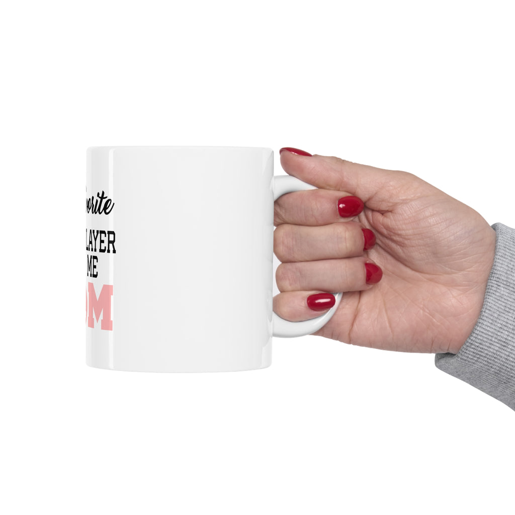 Glossy White Coffee / Tea Mug - My Favorite Hockey Player Calls Me Mom, view 12