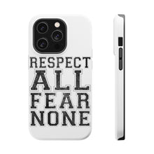 DistinctInk ToughCase for Apple iPhone, Compatible with MagSafe Charging - Respect All Fear None