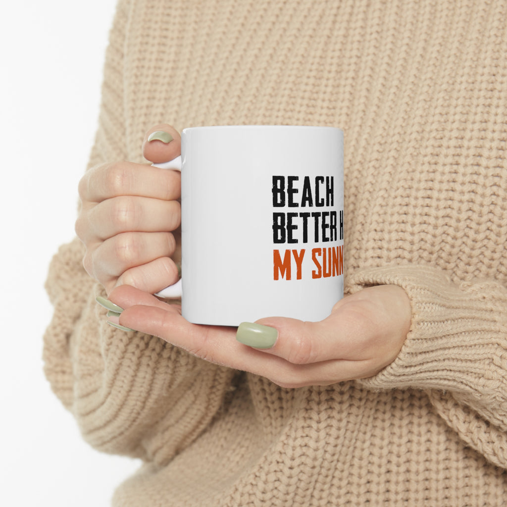 Glossy White Coffee / Tea Mug - Beach Better Have My Sunny, view 10