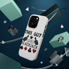 DistinctInk ToughCase for Apple iPhone, Compatible with MagSafe Charging - This Guy Loves Blackjack