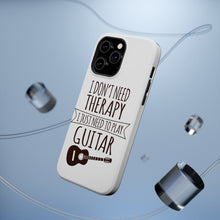DistinctInk ToughCase for Apple iPhone, Compatible with MagSafe Charging - Don't Need Therapy Need to Play Guitar
