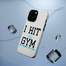 DistinctInk ToughCase for Apple iPhone, Compatible with MagSafe Charging - I Hit the Gym So I Won't Hit You