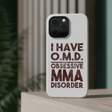 DistinctInk ToughCase for Apple iPhone, Compatible with MagSafe Charging - I Have OMD - Obsessive MMA Disorder