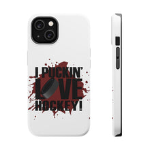 DistinctInk ToughCase for Apple iPhone, Compatible with MagSafe Charging - I Puckin' Love Hockey