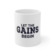 DistinctInk Glossy White Coffee / Tea Mug - Let the Gains Begin