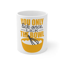 DistinctInk Glossy White Coffee / Tea Mug - You Only Lick Once - Lick the Bowl - Baking
