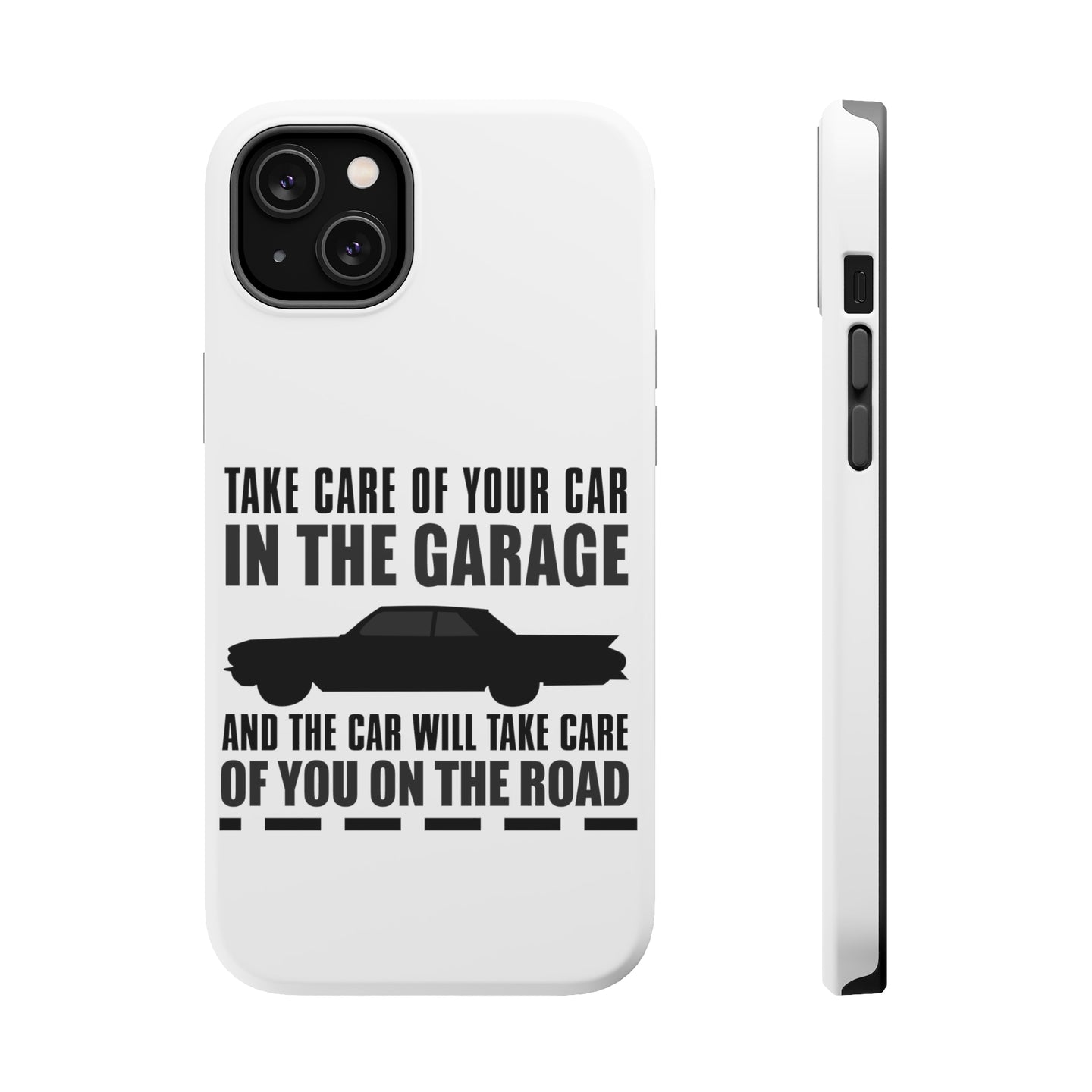 DistinctInk ToughCase for Apple iPhone, Compatible with MagSafe Charging - Take Care of the Car, Car Take Care of the Road