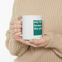 DistinctInk Glossy White Coffee / Tea Mug - Pay the Farmer, Not the Pharma.