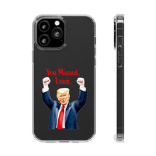 DistinctInk Clear Case for Apple iPhone or Samsung Galaxy - Trump "You Missed, Loser" Cartoon Design