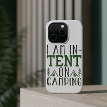 DistinctInk ToughCase for Apple iPhone, Compatible with MagSafe Charging - I Am In-TENT on Camping