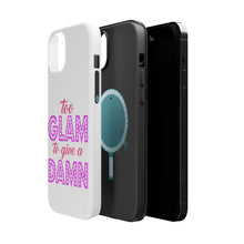 DistinctInk ToughCase for Apple iPhone, Compatible with MagSafe Charging - Too Glam to Give a Damn