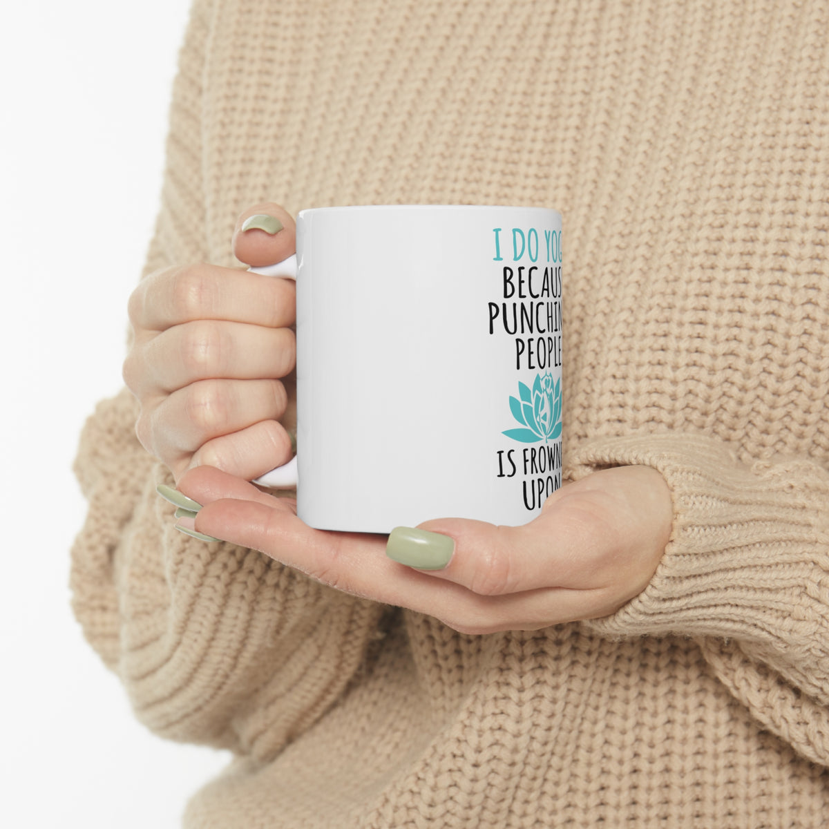 Glossy White Coffee / Tea Mug - I Do Yoga Punching People Frowned Upon, view 10