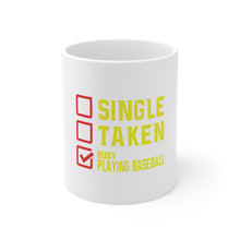 DistinctInk Glossy White Coffee / Tea Mug - Single Taken Busy Playing Baseball