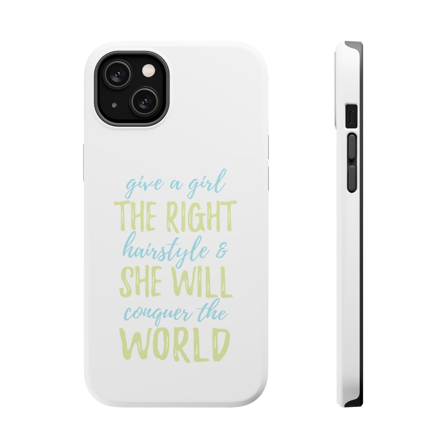 DistinctInk ToughCase for Apple iPhone, Compatible with MagSafe Charging - Girls With Right Hairstyle Will Conquer the World
