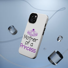 DistinctInk ToughCase for Apple iPhone, Compatible with MagSafe Charging - Mother of a Princess