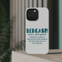 DistinctInk ToughCase for Apple iPhone, Compatible with MagSafe Charging - Bedgasm Definition Climb in Bed Lon Day