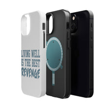 DistinctInk ToughCase for Apple iPhone, Compatible with MagSafe Charging - Living Well is The Best Revenge