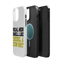 DistinctInk ToughCase for Apple iPhone, Compatible with MagSafe Charging - Real Men Smell Like Diesel & Cow S**t