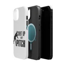 DistinctInk ToughCase for Apple iPhone, Compatible with MagSafe Charging - Shut Up & Pitch Baseball