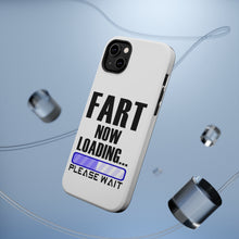 DistinctInk ToughCase for Apple iPhone, Compatible with MagSafe Charging - Fart Now Loading - Please Wait
