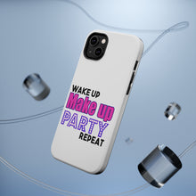 DistinctInk ToughCase for Apple iPhone, Compatible with MagSafe Charging - Wake Up Make Up Party Repeat