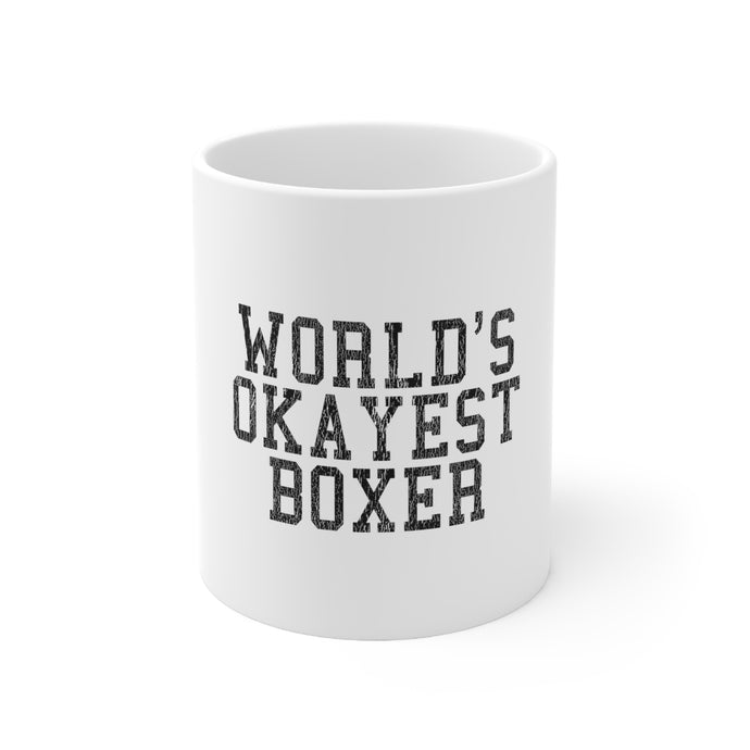 DistinctInk Glossy White Coffee / Tea Mug - World's Okayest Boxer