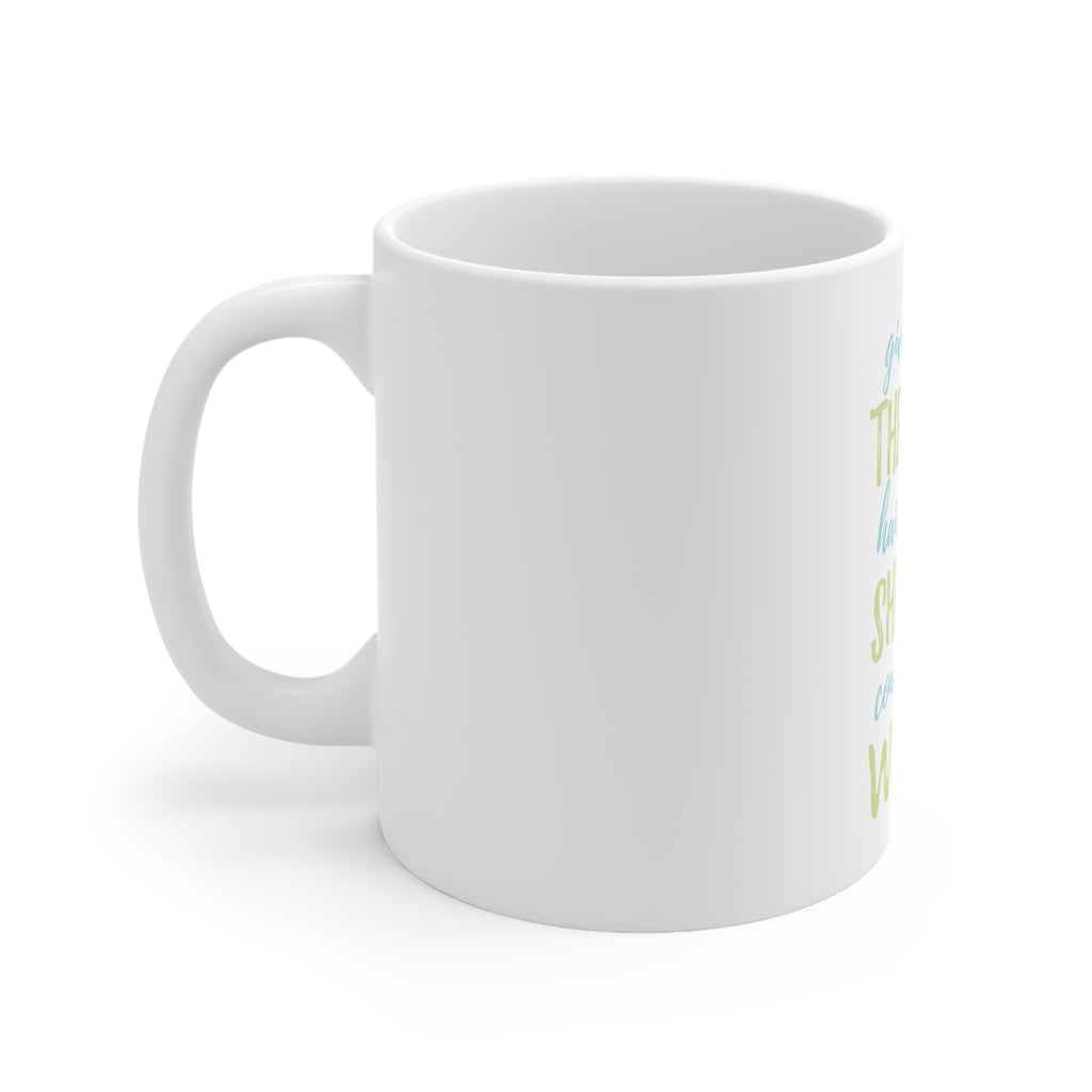 Glossy White Coffee / Tea Mug - Girls With Right Hairstyle Will Conquer the World, view 2