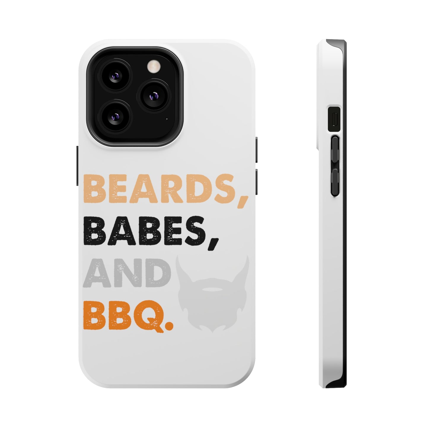 DistinctInk ToughCase for Apple iPhone, Compatible with MagSafe Charging - Beards, Babes And BBQ