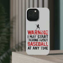 DistinctInk ToughCase for Apple iPhone, Compatible with MagSafe Charging - Warning May Start Talking Baseball