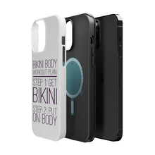 DistinctInk ToughCase for Apple iPhone, Compatible with MagSafe Charging - Bikini Body Workout Plan Get Bikini Put On Body